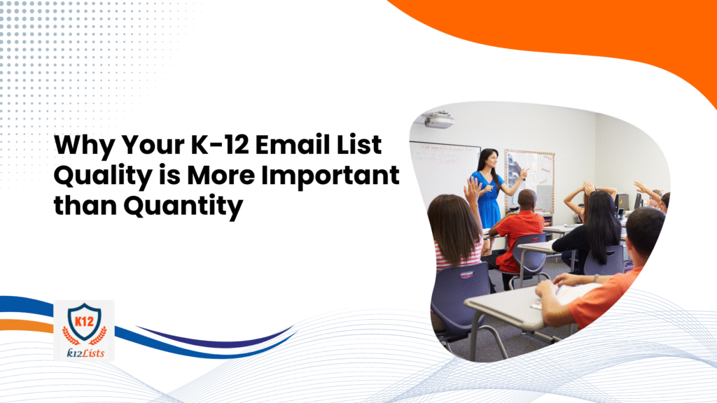 K-12 Email List Quality