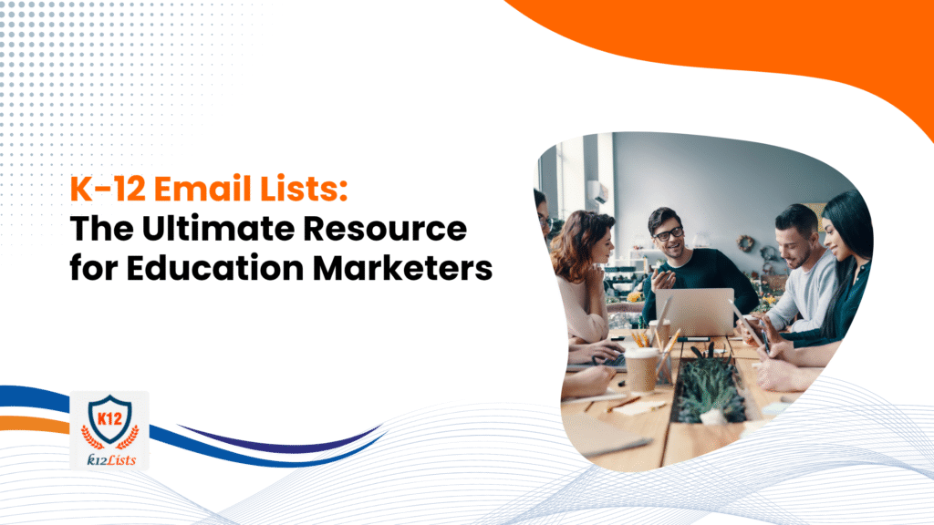 K-12 Email List